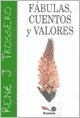 FABULAS CUENTOS Y VALORES