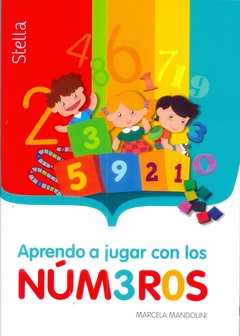 APRENDO A JUGAR CON LOS NUMEROS