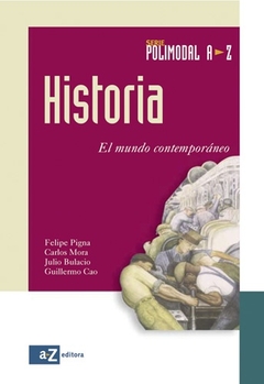 HISTORIA EL MUNDO CONTEMPORANEO POLIMODAL