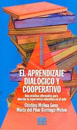 APRENDIZAJE DIALOGICO Y COOPERATIVO EL