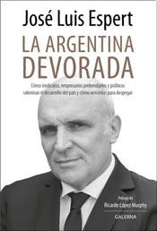 LA ARGENTINA DEVORADA