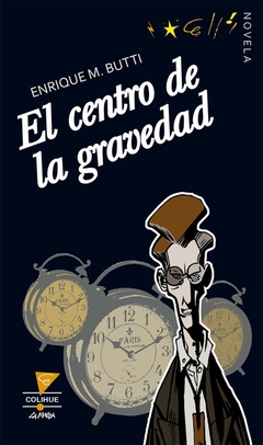 CENTRO DE LA GRAVEDAD, EL