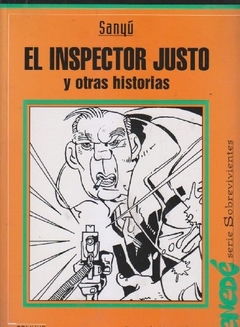 INSPECTOR JUSTO EL Y OTRAS HISTORIAS