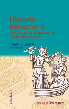 HISTORIA DEL ACTOR II