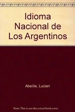 IDIOMA NACIONAL DE LOS ARGENTINOS