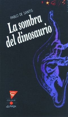 SOMBRA DEL DINOSAURIO LA