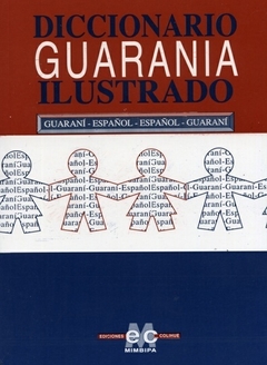 DICCIONARIO GUARANIA ILUSTRADO