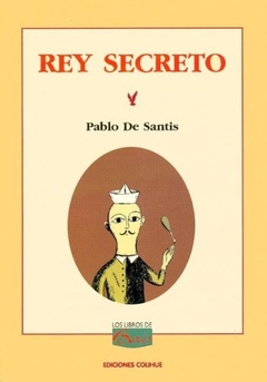 REY SECRETO