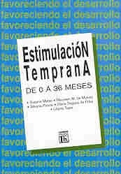 ESTIMULACION TEMPRANA - DE 0 A 36 MESES