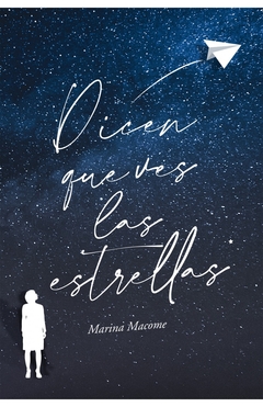 DICEN QUE VES LAS ESTRELLAS - Lema Libros