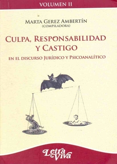 CULPA RESPONSABILIDAD Y CASTIGO II