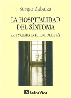 HOSPITALIDAD DEL SINTOMA LA