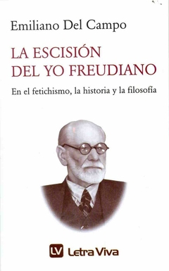 ESCISION DEL YO FREUDIANO LA