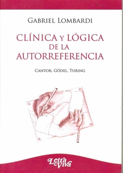 CLINICA Y LOGICA DE LA AUTOREFERENCIA