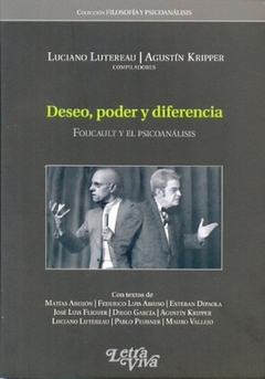 DESEO PODER Y DIFERENCIA FOUCAULT Y EL PSICOAN