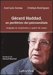 GERARD HADDAD UN PERIFERICO DEL PSICOANALIS