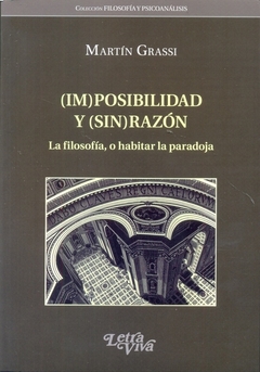 IMPOSIBILIDAD Y SIN RAZON