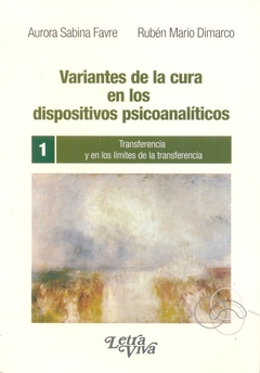 VARIANTES DE LA CURA EN LOS DISPOSITIVOS PSIC 1