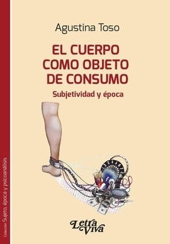 CUERPO COMO OBJETO DE CONSUMO EL