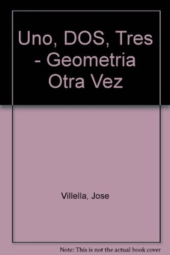 UN DOS TRES GEOMETRIA OTRA VEZ