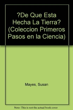 ¿DE QUÉ ESTÁ HECHA LA TIERRA? - comprar online