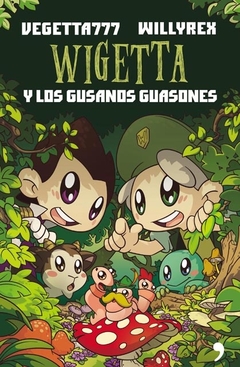 WIGETTA Y LOS GUSANOS GUASONES - tienda online