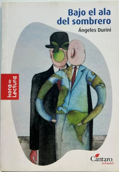 BAJO EL ALA DEL SOMBRERO