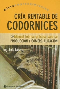 CRIA RENTABLE DE CODORNICES