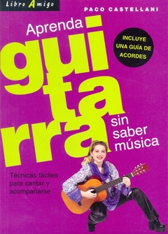 APRENDA GUITARRA SIN SABER MUSICA