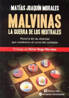 MALVINAS LA GUERRA DE LOS NEUTRALES