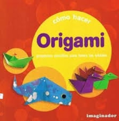 COMO HACER ORIGAMI