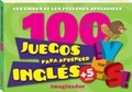 100 JUEGOS PARA APRENDER INGLES + 5 AÑOS