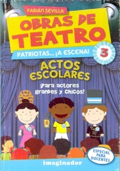 OBRAS DE TEATRO 3 ACTOS ESCOLARES