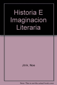 HISTORIA E IMAGINACION LITERARIA