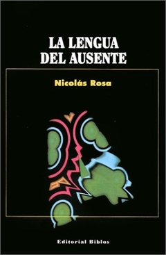 LA LENGUA DEL AUSENTE