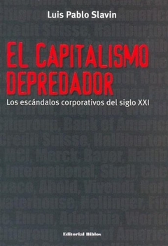 EL CAPITALISMO DEPREDADOR