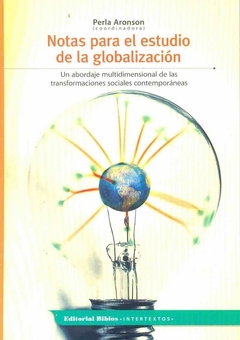 NOTAS PARA EL ESTUDIO DE LA GLOBALIZACION