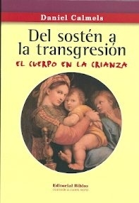 DEL SOSTEN A LA TRANSGRESION