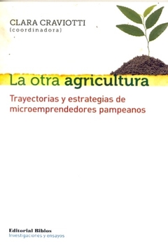 LA OTRA AGRICULTURA