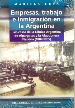 EMPRESAS TRABAJO E INMIGRACION EN LA ARGENTINA