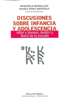 DISCUSIONES SOBRE INFANCIA Y ADOLESCENCIA