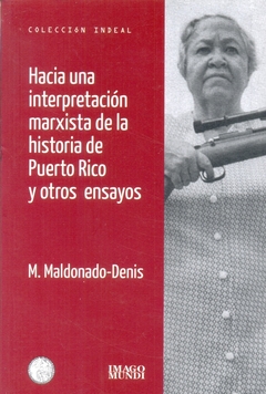 HACIA UNA INTERPRETACION MARXISTA DE LA HISTORIA D