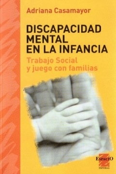 DISCAPACIDAD MENTAL EN LA INFANCIA