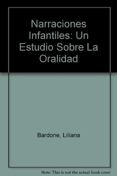 NARRACIONES INFANTILES UN ESTUDIO SOBRE LA ORALIDAD