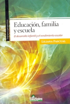 EDUCACION FAMILIA Y ESCUELA