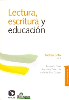 LECTURA ESCRITURA Y EDUCACION