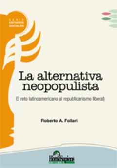 ALTERNATIVA NEOPOPULISTA LA