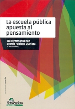 ESCUELA PUBLICA APUESTA AL PENSAMIENTO LA