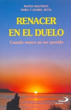 RENACER EN EL DUELO