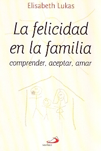 FELICIDAD EN LA FAMILIA LA